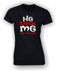 He loves me Yeah! Yeah! Yeah! Valentine's T-Shirt