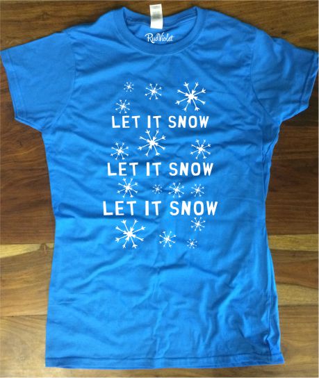 "Let it Snow" Christmas T-Shirt - Ladies Crew Neck