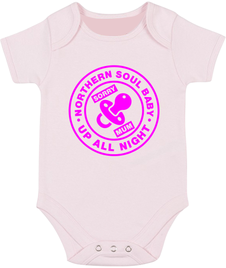 "Northern Soul Baby, Up All Night" - Babies Bodysuit