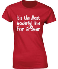 The Most Wonderful Time for a Beer. Christmas T-Shirt - Ladies Crew Neck