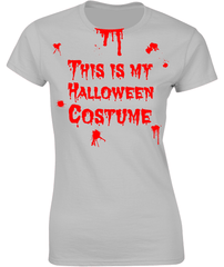 This is my Halloween Costume T-Shirt