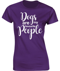 Dogs are my favourite people. T-Shirt