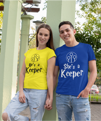 'He's/She's a Keeper' - Valentine's T-Shirt