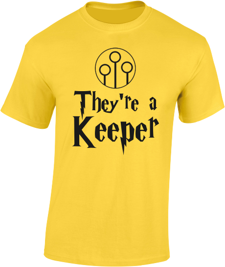 'I'm/They're a Keeper' - Valentine's T-Shirt