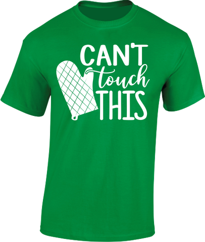 Can't Touch This - Adult T-Shirt