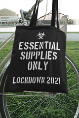 Essential Supplies Only Lockdown 2021 Tote Bag