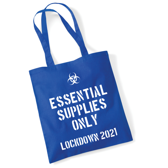 Essential Supplies Only Lockdown 2021 Tote Bag
