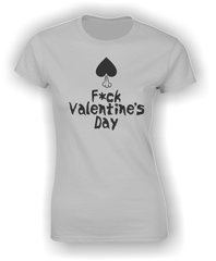 'F*ck Valentine's Day' Funny T-Shirt