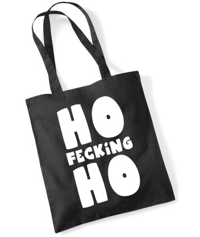 HO Fecking HO Funny Christmas Tote Bag