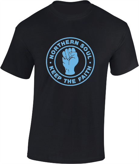 Northern Soul Fist, Keep The Faith T-Shirt - Mens