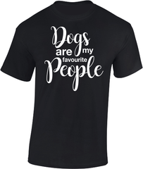Dogs are my favourite people. T-Shirt